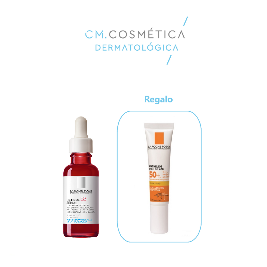 La Roche Posay Retinol B3 Sérum (30ml) + REGALO:  Anthelios UVMUNE 400 SPF 50 (15ml)